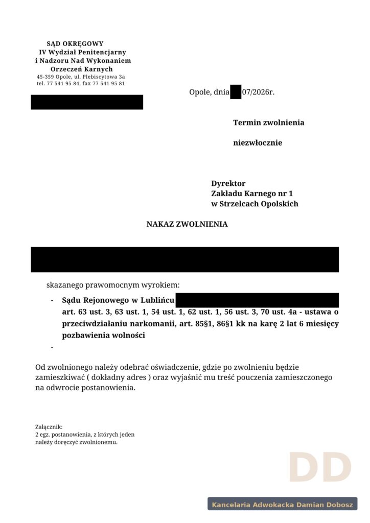Nakaz niezwłocznego zwolnienia po warunkowym przedterminowym zwolnieniu – Sąd Okręgowy w Opolu