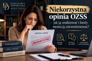 Niekorzystna opinia OZSS – analiza opinii, zarzuty i możliwości zakwestionowania